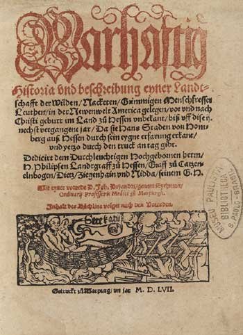 Hans Staden, indígenas, índios brasileiros, colonização